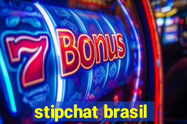 stipchat brasil